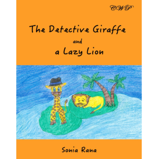 The Detective Giraffe and a Lazy Lion (Softcover)