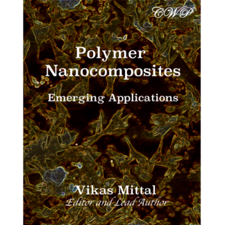 Polymer Nanocomposites: Emerging Applications (Hardcover)