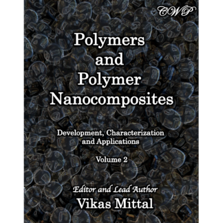Polymers and Polymer Nanocomposites, Volume 2 (Hardcover)