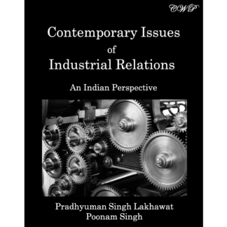 Contemporary Issues of Industrial Relations: An Indian Perspective (Softcover)