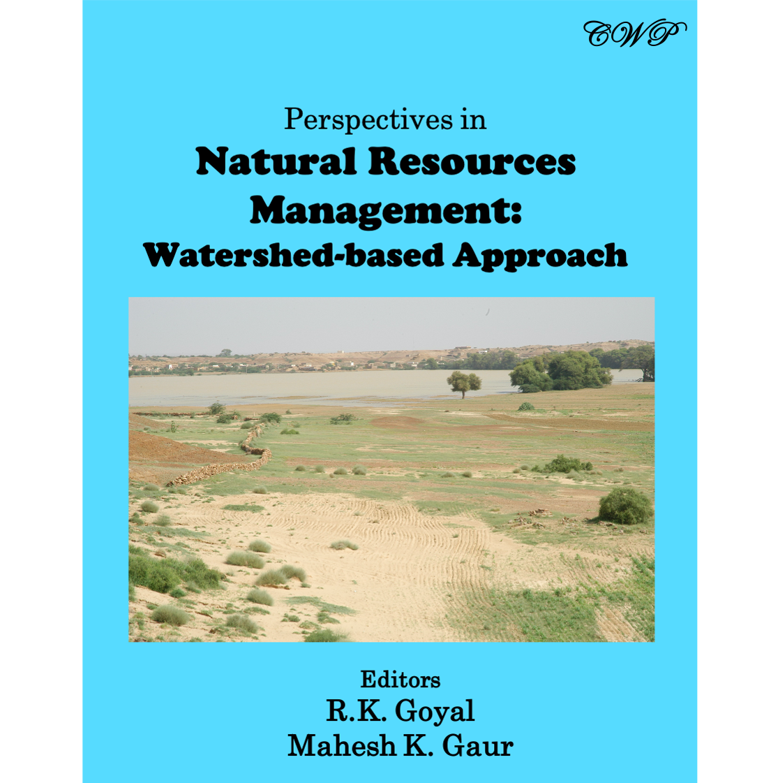 Perspectives in Natural Resources Management: Watershed-based Approach ...