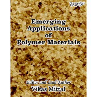 Emerging Applications of Polymer Materials (Hardcover)