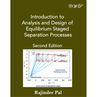 Introduction to Analysis and Design of Equilibrium Staged Separation Processes (Second Edition)(Softcover)